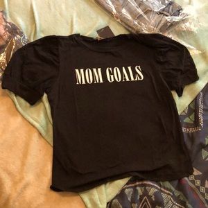 Crop top (mom goals) tshirt